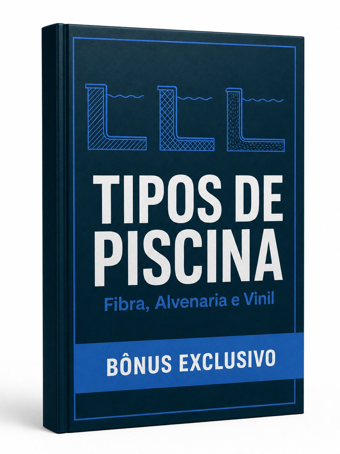 Capa do bônus Piscina de Fibra, Alvenaria e Vinil